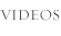 videos